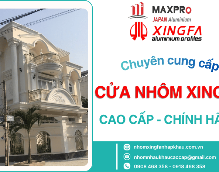 Top 5 lý do nên chọn cửa nhôm Xingfa cao cấp cho nhà phố, biệt thự